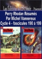 Livre audio: Michel Vannereux - Perry Rhodan Résumés-Cycle 4-190 à 199