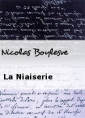 Nicolas Boylesve: La Niaiserie