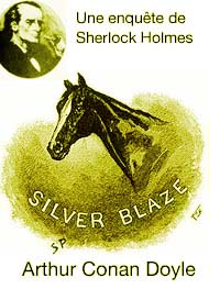 Illustration: Silver Blaze - Arthur Conan Doyle