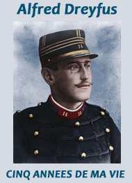 Alfred Dreyfus - CINQ ANNEES DE MA VIE (1894-1899)