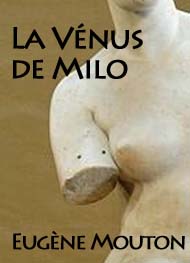 Illustration: La Vénus de Milo - Eugène Mouton