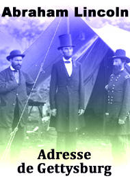 Illustration: Adresse de Gettysburg - Abraham Lincoln