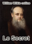 william-wilkie-collins-le-secret