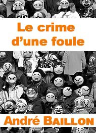 Illustration: Le crime d'une foule - André Baillon