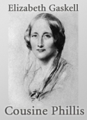 Elizabeth Gaskell: Cousine Phillis