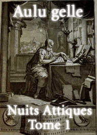 Illustration: nuits attiques (tome 1) - Aulu gelle