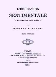Illustration: L'Education sentimentale (version 2) - Gustave Flaubert