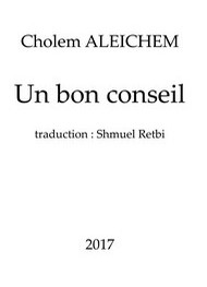 Cholem Aleichem - Un bon cosneil