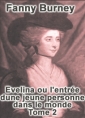 Fanny Burney: Evelina ou l'entrée d'une jeune personne dans le monde-Tome 2