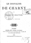 Roger de Beauvoir : Le Chevalier de Charny