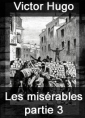 Victor Hugo: les misérables (3)