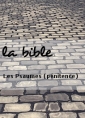 la bible: Les Psaumes (pénitence)