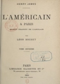 Henry James: L'Américain à Paris (tome 2)