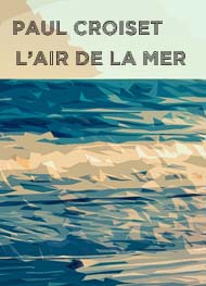 Illustration: L'air de la mer - Paul Croiset