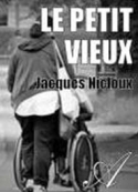 Jacques Nicloux: Le petit vieux