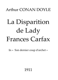 Arthur Conan Doyle - La Disparition de Lady Frances Carfax