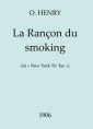 O. Henry: La Rançon du smoking
