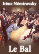 Irène Némirovsky: Le bal