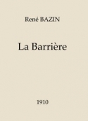 René Bazin: La Barrière