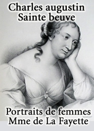 Illustration: Portraits de femmes – Mme de La Fayette  - Charles augustin Sainte beuve