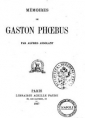 Alfred Assollant: Mémoires de Gaston Phoebus