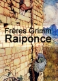 frères grimm: Raiponce (Version 2)