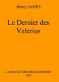 Henry James: Le Dernier des Valerius