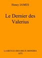 Henry James: Le Dernier des Valerius