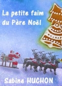 Sabine Huchon: La petite faim du Père Noël