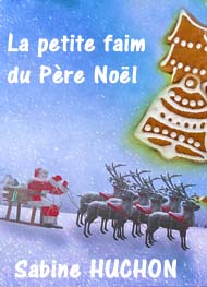 Illustration: La petite faim du Père Noël - Sabine Huchon