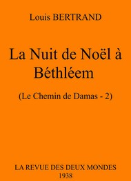 Louis Bertrand - La Nuit de Noël à Béthléem