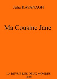 Julia Kavanagh - Ma Cousine Jane