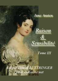 Jane Austen - Raison Et Sensibilité-Tome 3