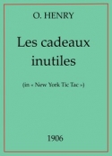 O.henry: Les Cadeaux Inutiles