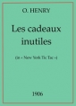 O.henry: Les Cadeaux Inutiles