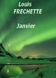 Illustration: Janvier - Louis honore Frechette