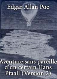 edgar allan poe - Aventure sans pareille d'un certain Hans Pfaall (Version 2)