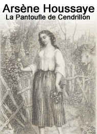 Illustration: La Pantoufle de Cendrillon - Arsène Houssaye