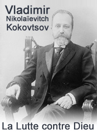 Vladimir nikolaïevitch Kokovtsov - La Lutte contre Dieu