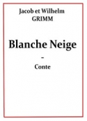 frères grimm: Blanche Neige (Version 3)