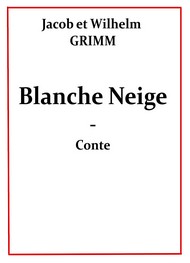 Illustration: Blanche Neige (Version 2) - frères grimm