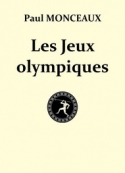 Paul Monceaux: Les Jeux olympiques