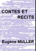 Eugène Muller: Contes et récits