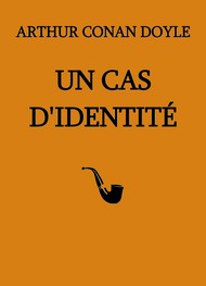 Illustration: Un Cas d'identité (Version 2) - Arthur Conan Doyle