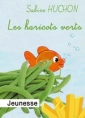 Sabine Huchon: Les haricots verts