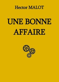 Illustration: Une bonne affaire - Hector Malot