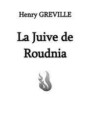 Henry Gréville - La Juive de Roudnia