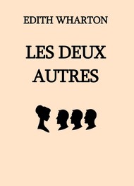 Illustration: Les Deux Autres - Edith Wharton