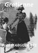 Paul Margueritte: Gratienne