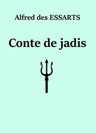 Illustration: Conte de jadis - Alfred des Essarts